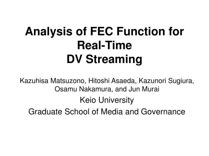 analysis of fec function for real time dv streaming