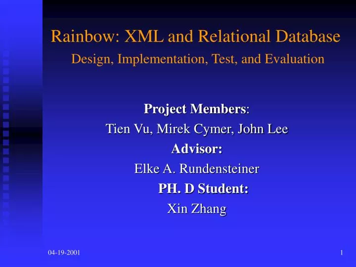 rainbow xml and relational database design implementation test and evaluation