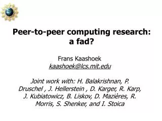 Peer-to-peer computing research: a fad?