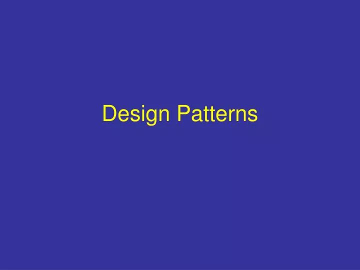 design patterns