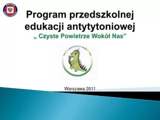 program przedszkolnej edukacji antytytoniowej czyste powietrze wok nas