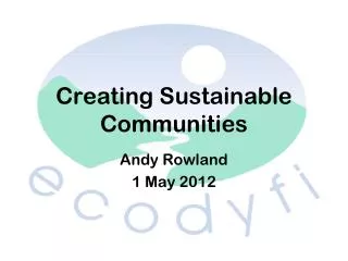 Creating Sustainable Communities