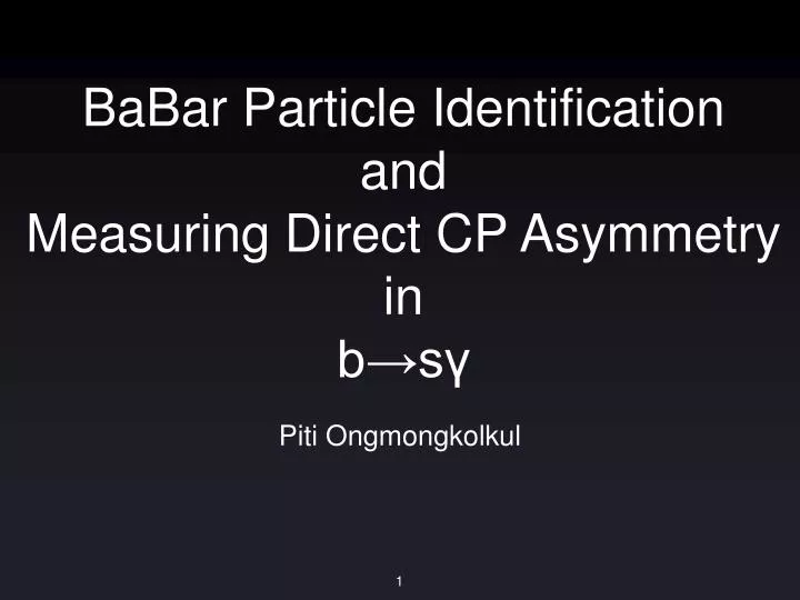 babar particle identification and measuring direct cp asymmetry in b s