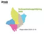 Verksamhetsuppföljning 2009 - slide 1