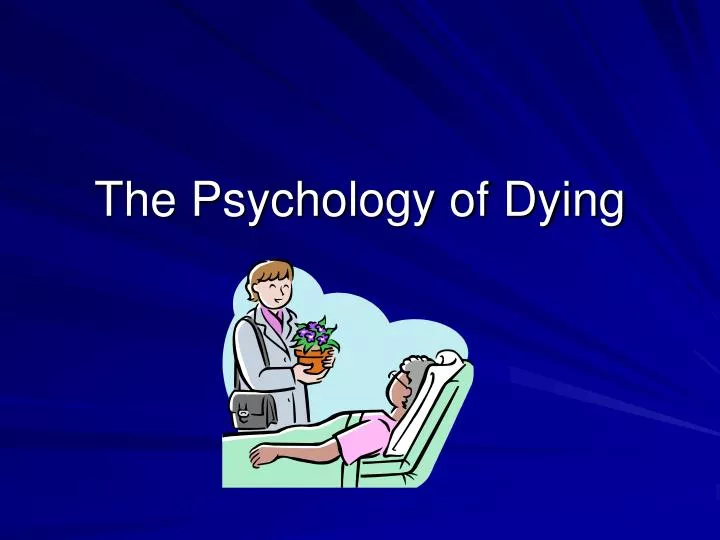 the psychology of dying