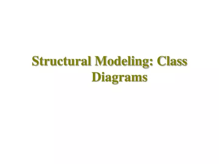 structural modeling class diagrams