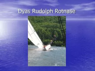 dyas rudolph rotnase