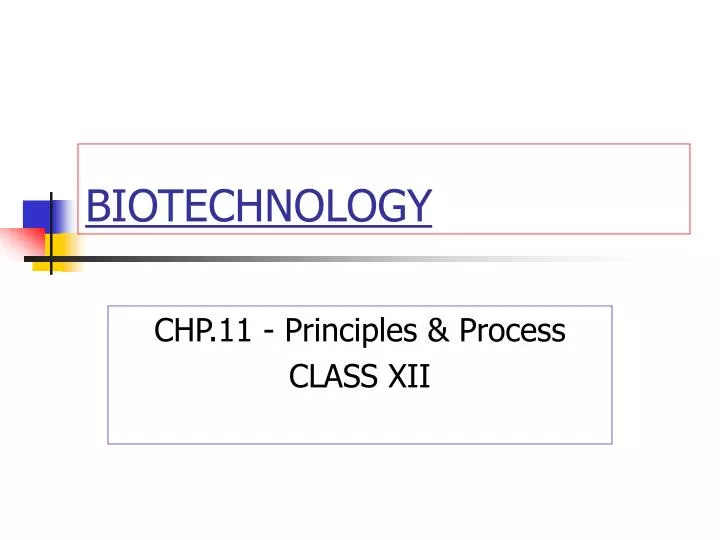 biotechnology