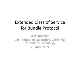 Extended Class of Service for Bundle Protocol