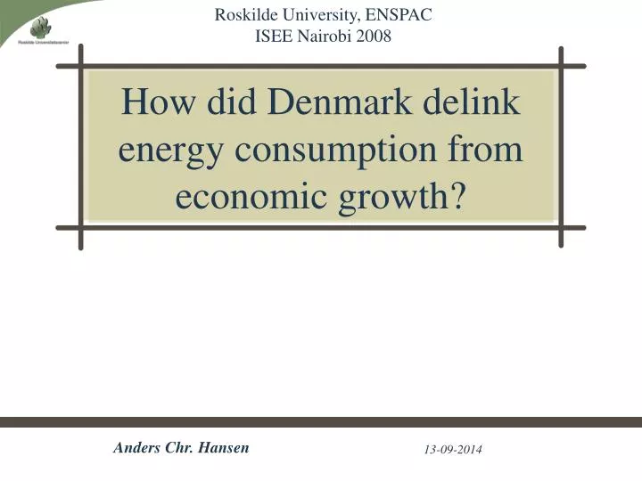 how did denmark delink energy consumption from economic growth
