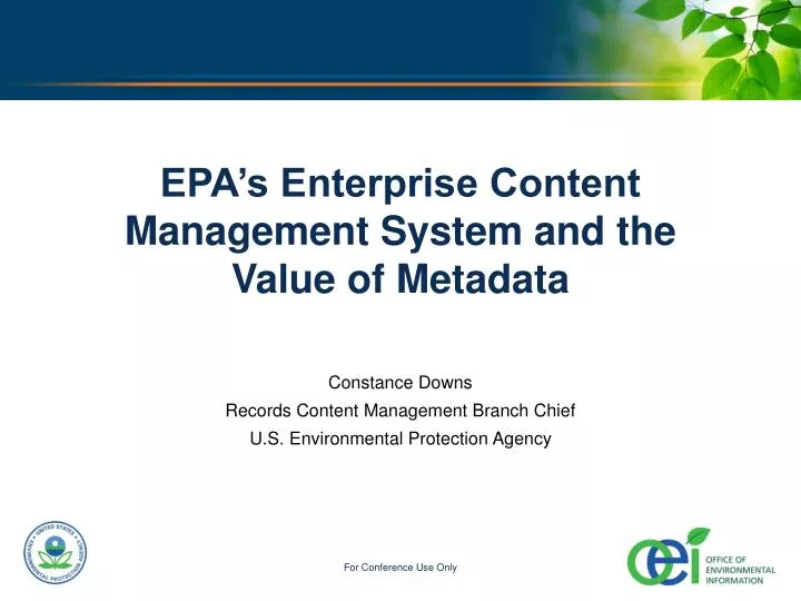 epa s enterprise content management system and the value of metadata