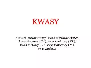 kwasy