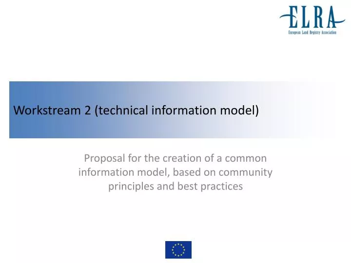 workstream 2 technical information model
