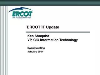 ERCOT IT Update