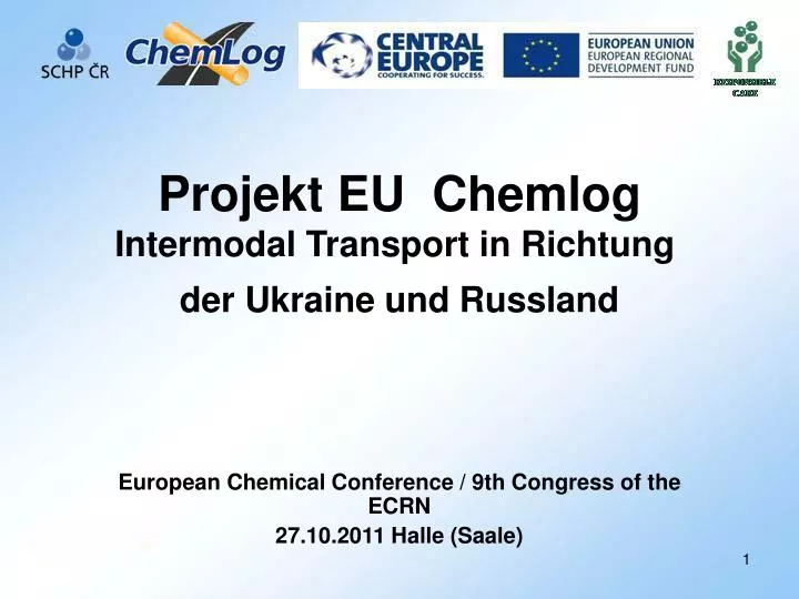 projekt eu chemlog intermodal transport in richtung der ukraine und russland