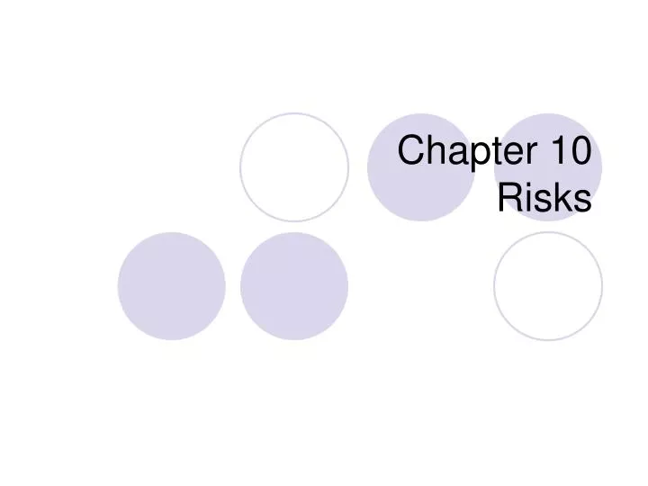 chapter 10 risks
