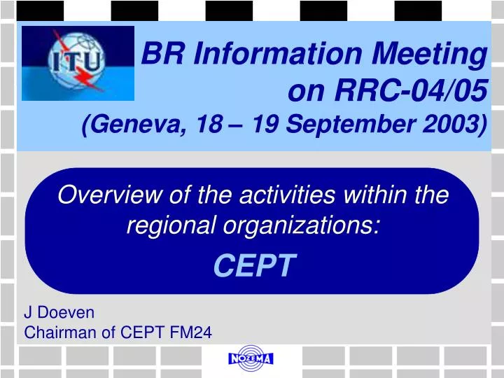 br information meeting on rrc 04 05 geneva 18 19 september 2003