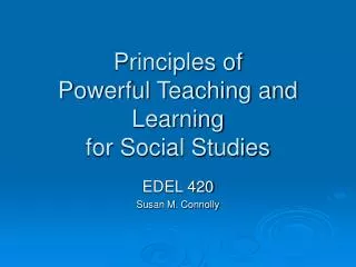 Principles of Powerful Teaching and Learning for Social Studies