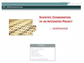 Scientific Coordination of an Integrated Project