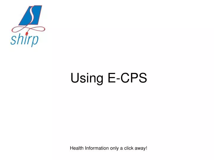 using e cps