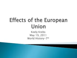 Effects of the European Union