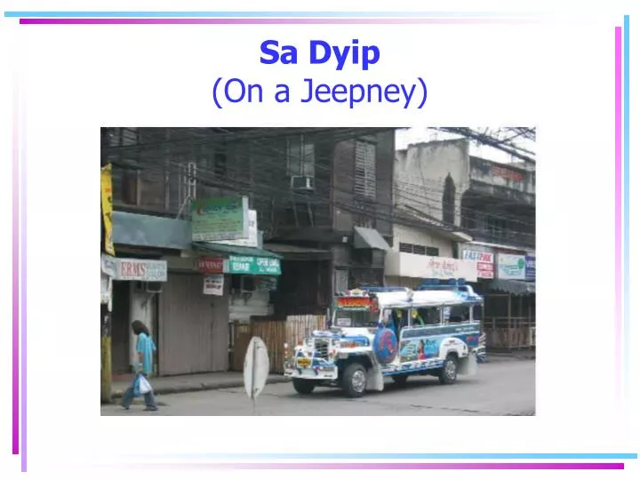 sa dyip on a jeepney