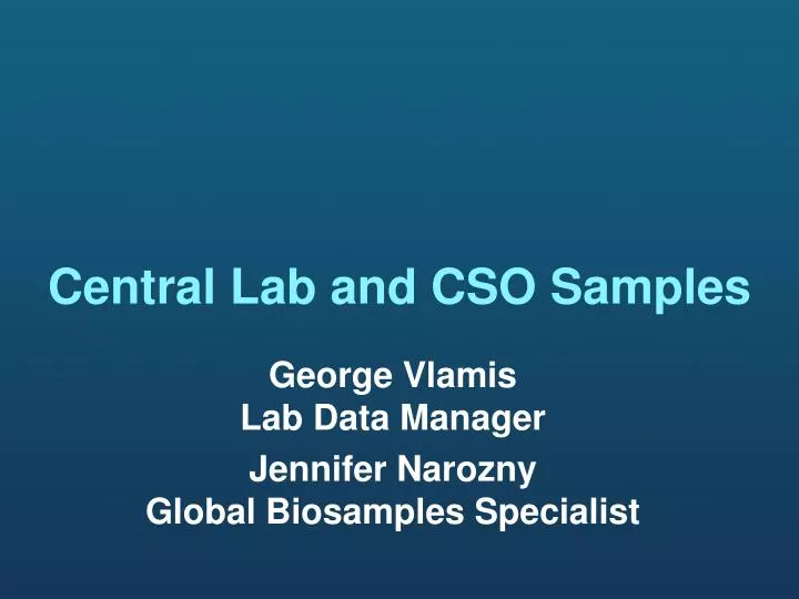 central lab and cso samples