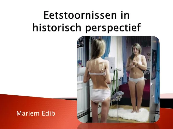 eetstoornissen in historisch perspectief