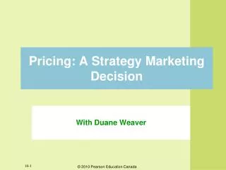 Pricing: A Strategy Marketing Decision