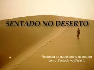 sentado no deserto