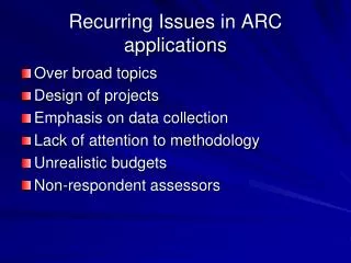 Recurring Issues in ARC applications