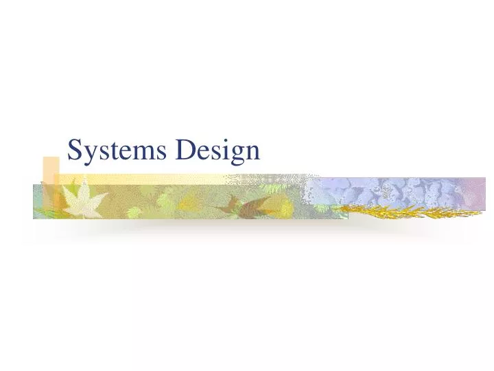 systems design