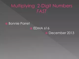 Multiplying 2-Digit Numbers FAST