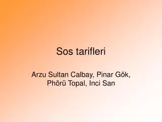 sos tarifleri