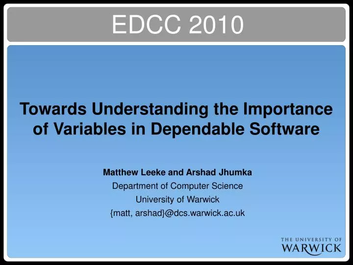 towards understanding the importance of variables in dependable software