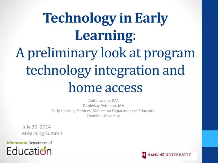 technology in early learning a preliminary look at program technology integration and home access