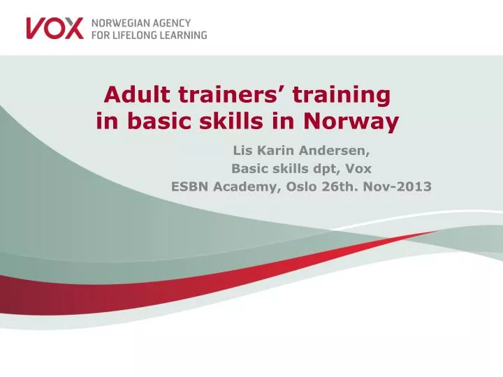 adult trainers training in basic skills in norway