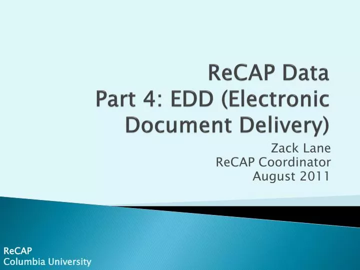 recap data part 4 edd electronic document delivery