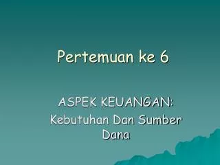 pertemuan ke 6