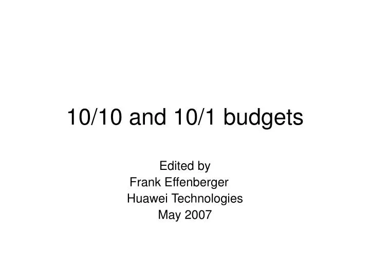 10 10 and 10 1 budgets