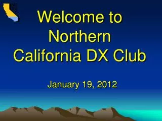 Welcome to Northern California DX Club