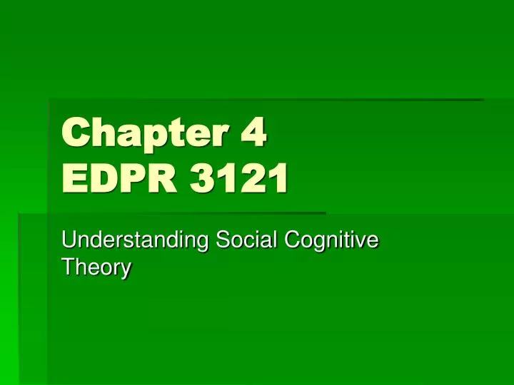chapter 4 edpr 3121