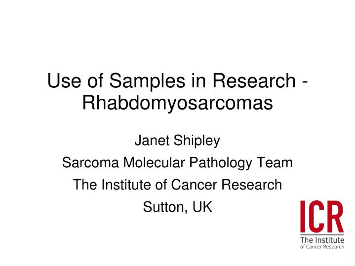 use of samples in research rhabdomyosarcomas