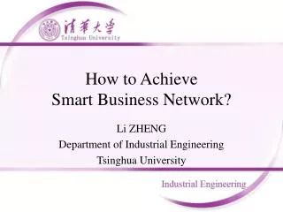 How to Achieve Smart Business Network?