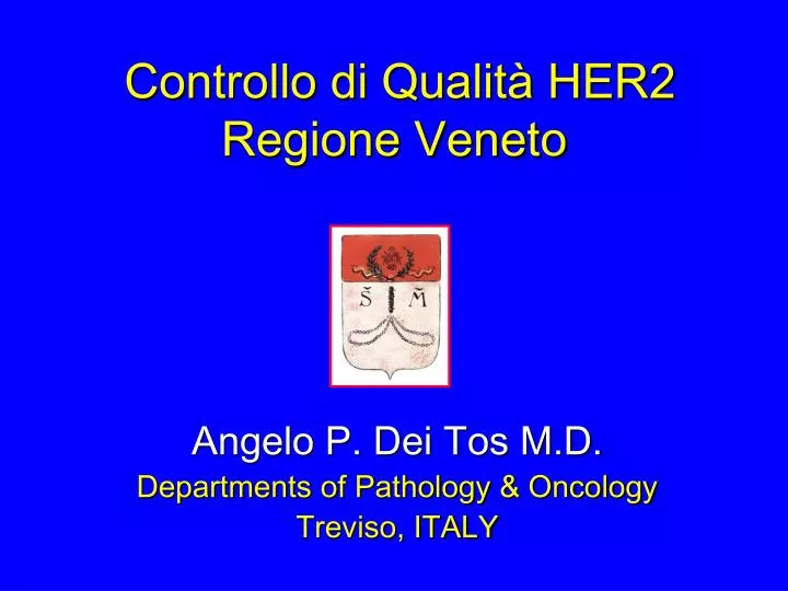 controllo di qualit her2 regione veneto