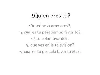 quien eres tu