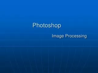 Photoshop Image Processing