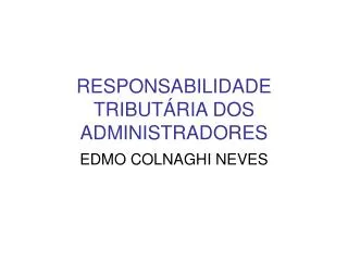 responsabilidade tribut ria dos administradores