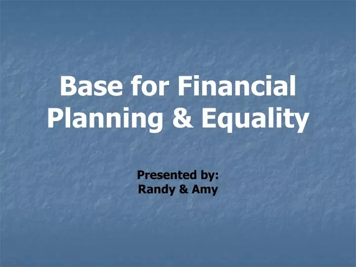 base for financial planning equality