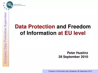 Data Protection and Freedom of Information at EU level